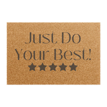 Just Do Your Best! - Doormat