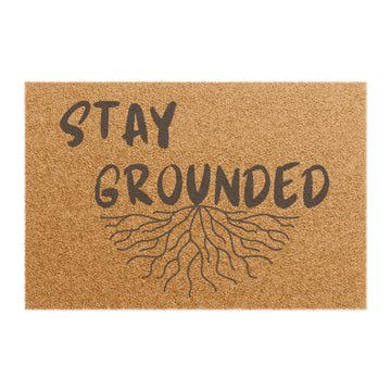 Stay Grounded - Doormat