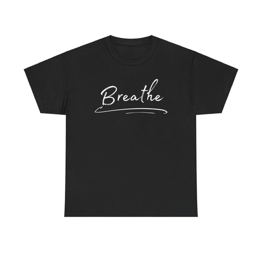 Breathe - Cotton Tee