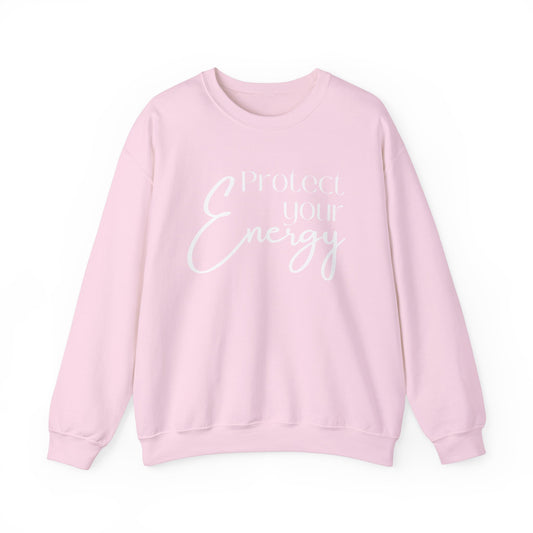 Protect Your Energy - Crewneck Sweatshirt